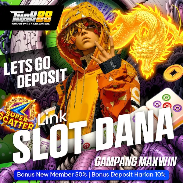 SLOT DANA